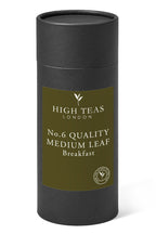 English Breakfast Blend no.6. "Quality Medium Leaf"